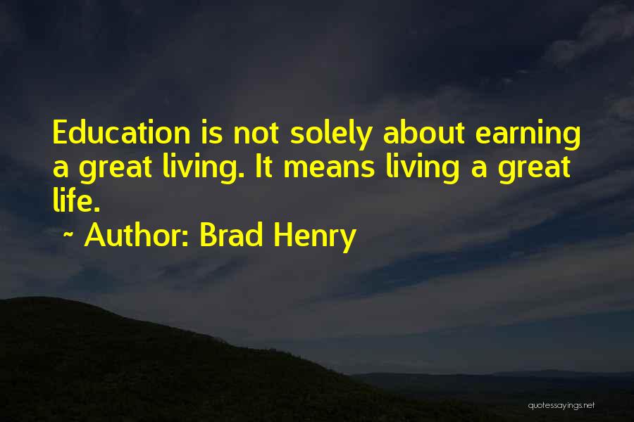 Brad Henry Quotes 438798