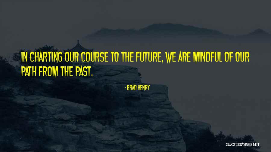 Brad Henry Quotes 479708 Brad Henry Quotes 479708