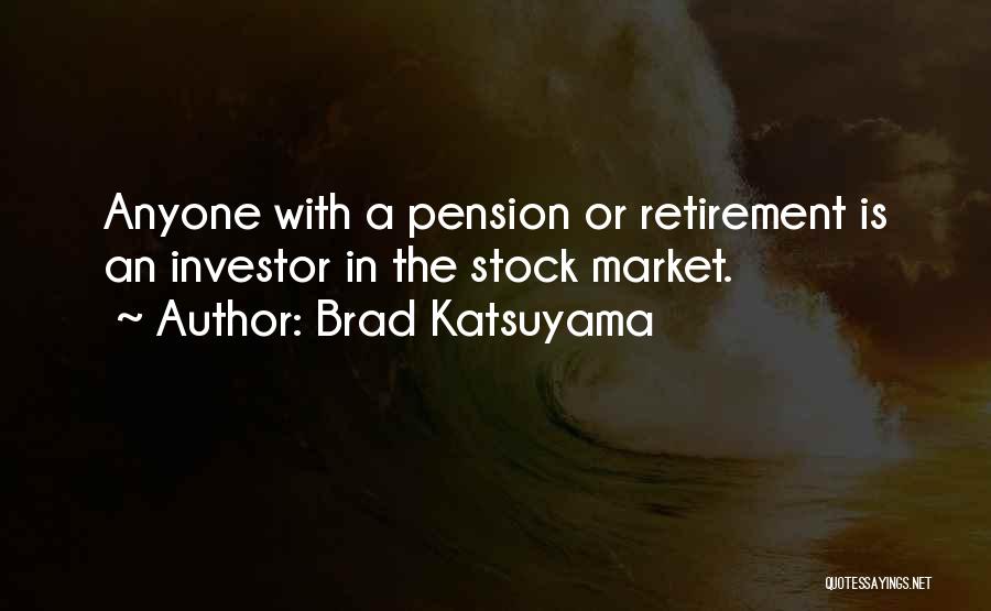 Brad Katsuyama Quotes 403782