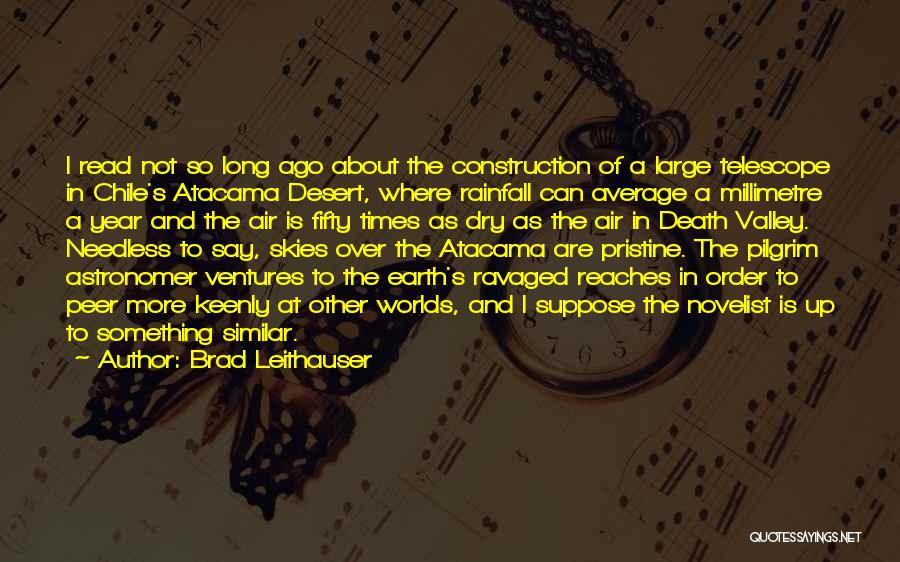 Brad Leithauser Quotes 583583
