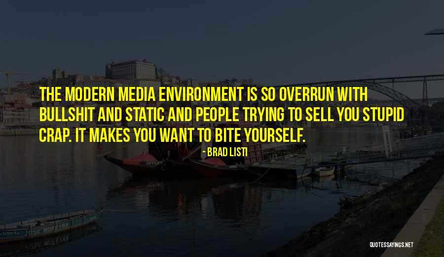 Brad Listi Quotes 1313769 Brad Listi Quotes 1313769