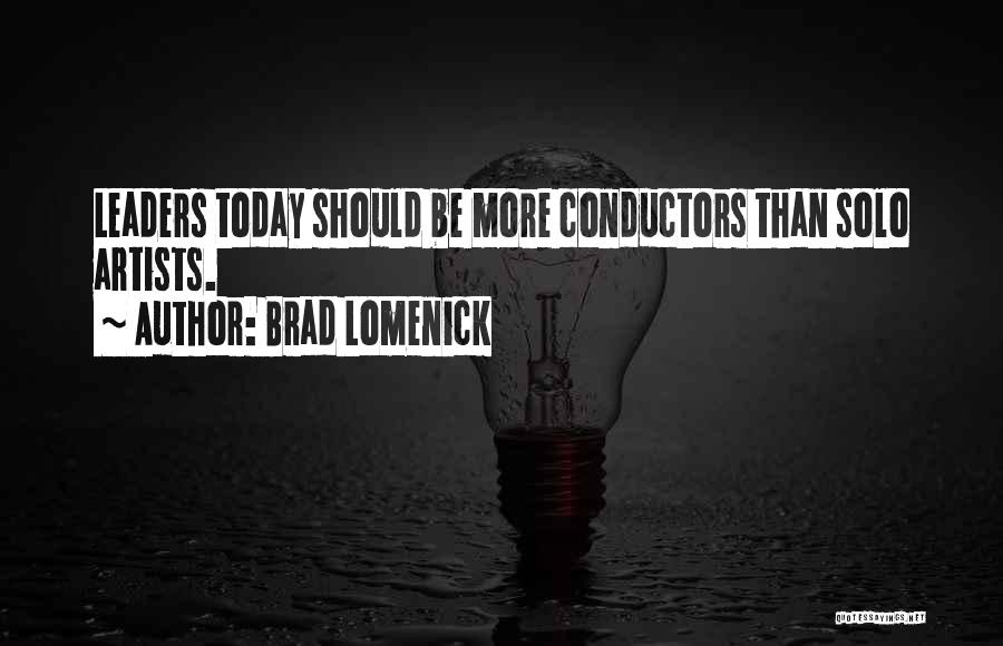 Brad Lomenick Quotes 1292860