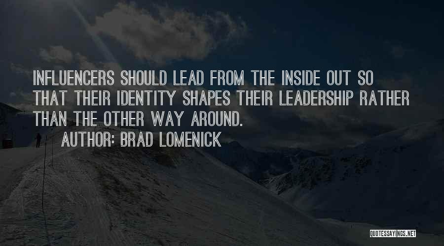 Brad Lomenick Quotes 165388