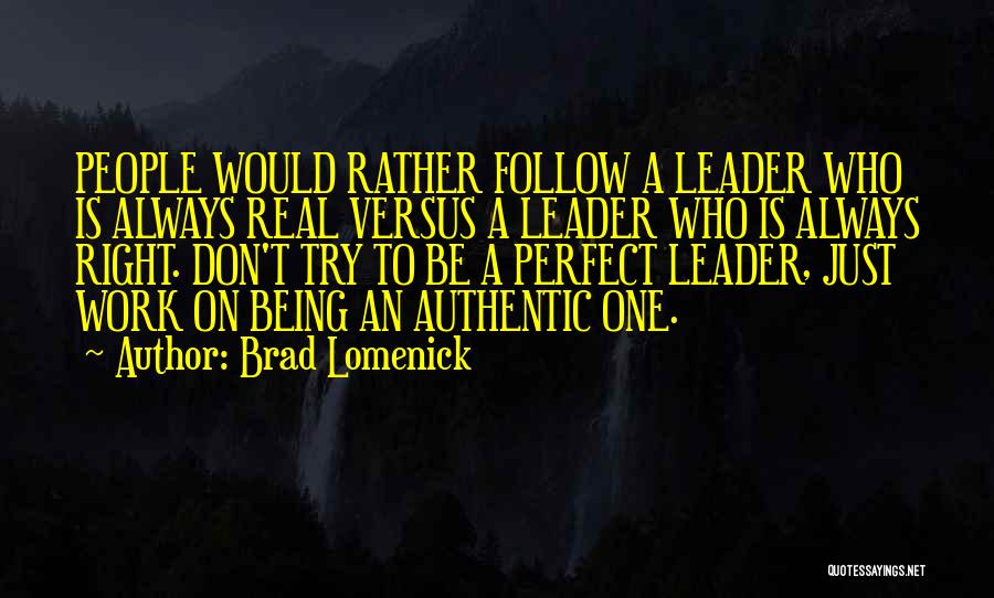 Brad Lomenick Quotes 199493