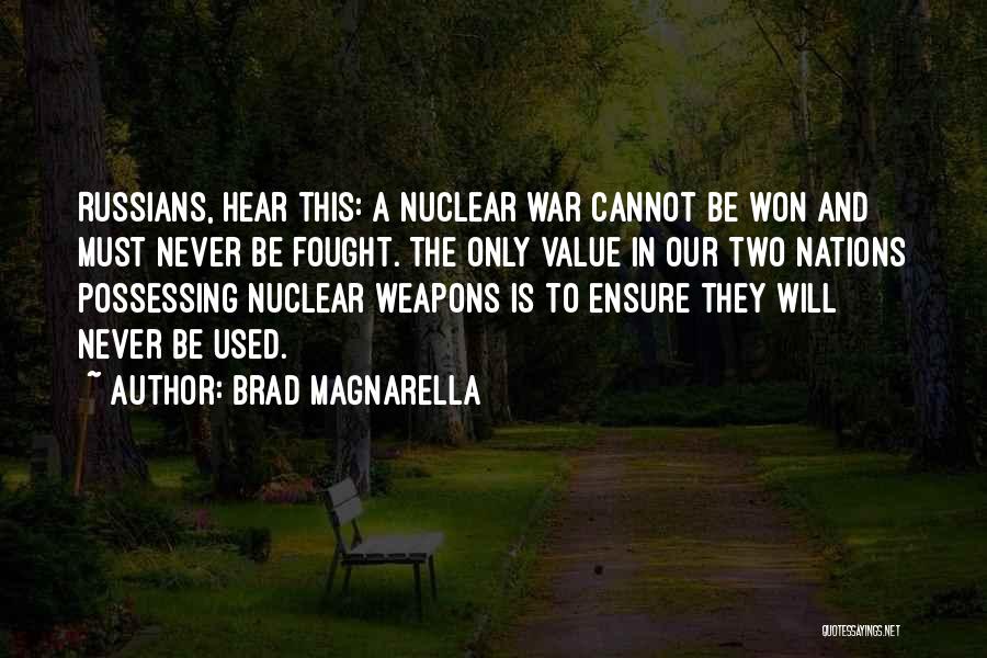 Brad Magnarella Quotes 299447