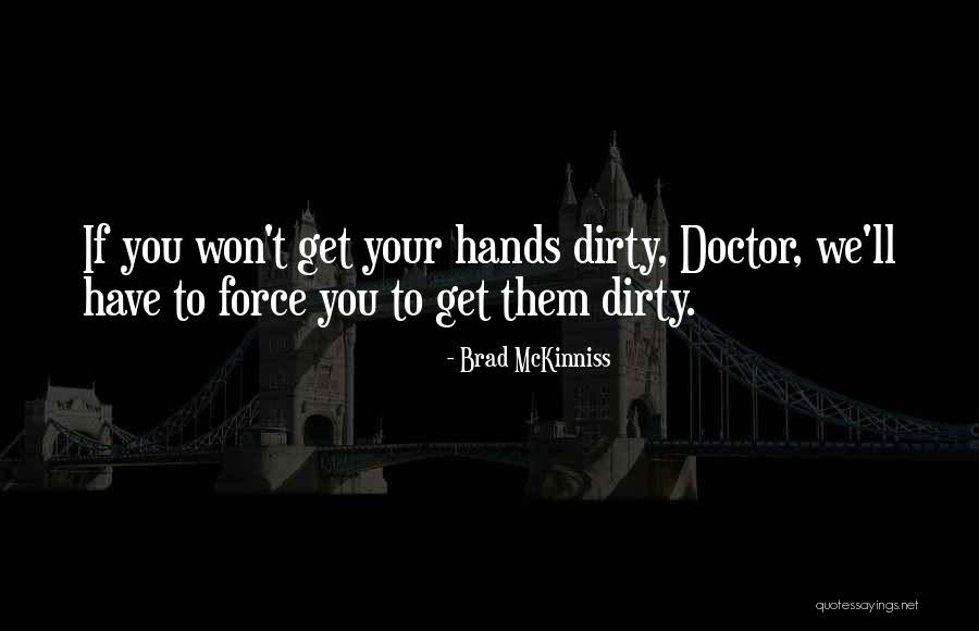 Brad McKinniss Quotes 1599490 Brad McKinniss Quotes 1599490