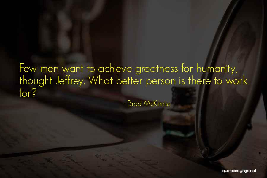 Brad McKinniss Quotes 1771983 Brad McKinniss Quotes 1771983