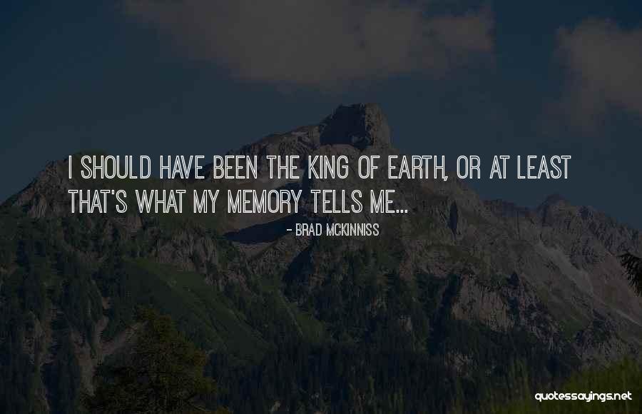 Brad McKinniss Quotes 611280 Brad McKinniss Quotes 611280