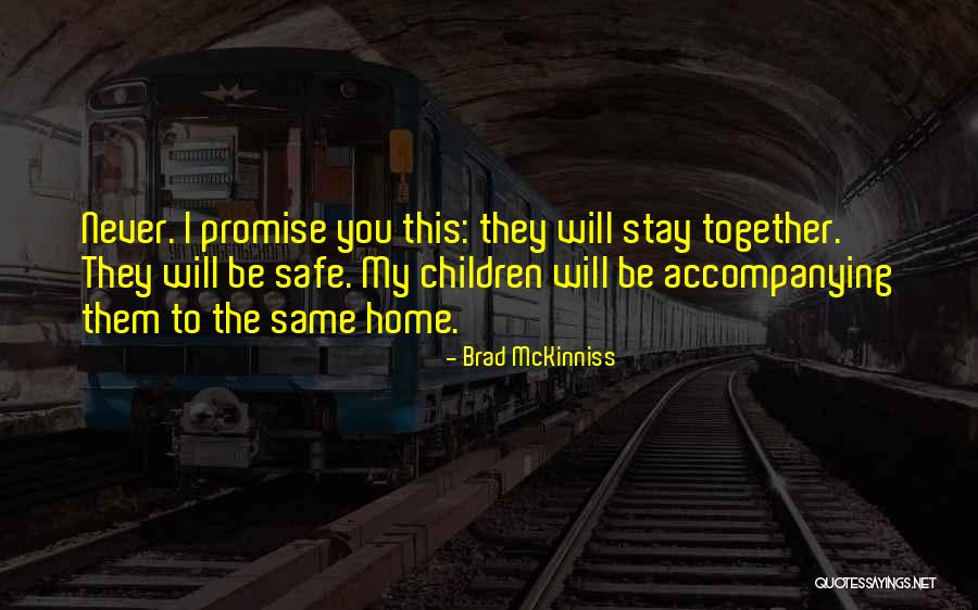 Brad McKinniss Quotes 824427 Brad McKinniss Quotes 824427