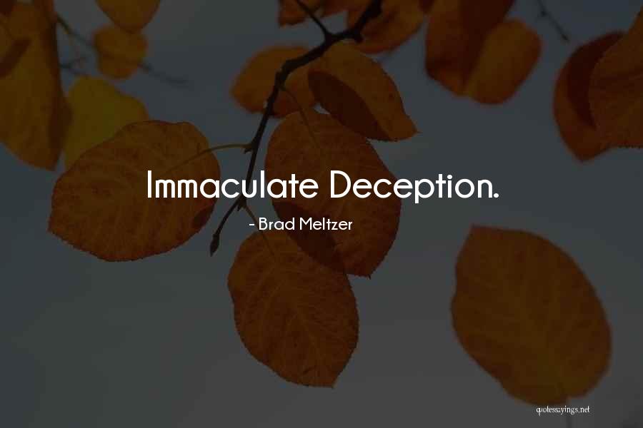 Brad Meltzer Quotes 1025221 Brad Meltzer Quotes 1025221