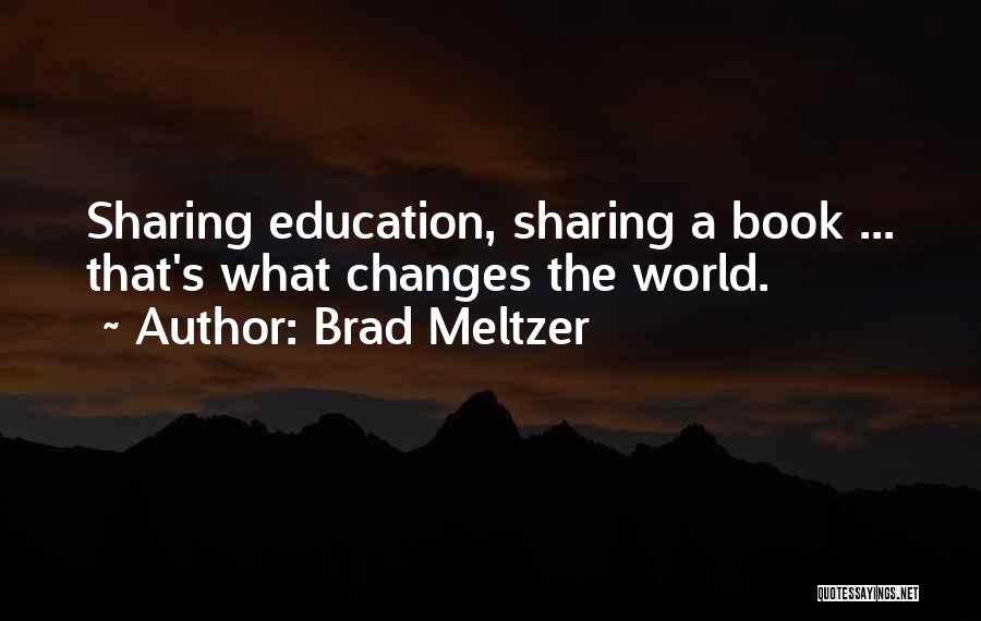 Brad Meltzer Quotes 107261