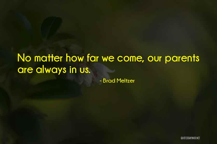 Brad Meltzer Quotes 1121242 Brad Meltzer Quotes 1121242