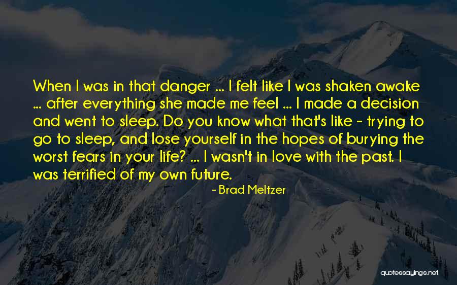 Brad Meltzer Quotes 1249932