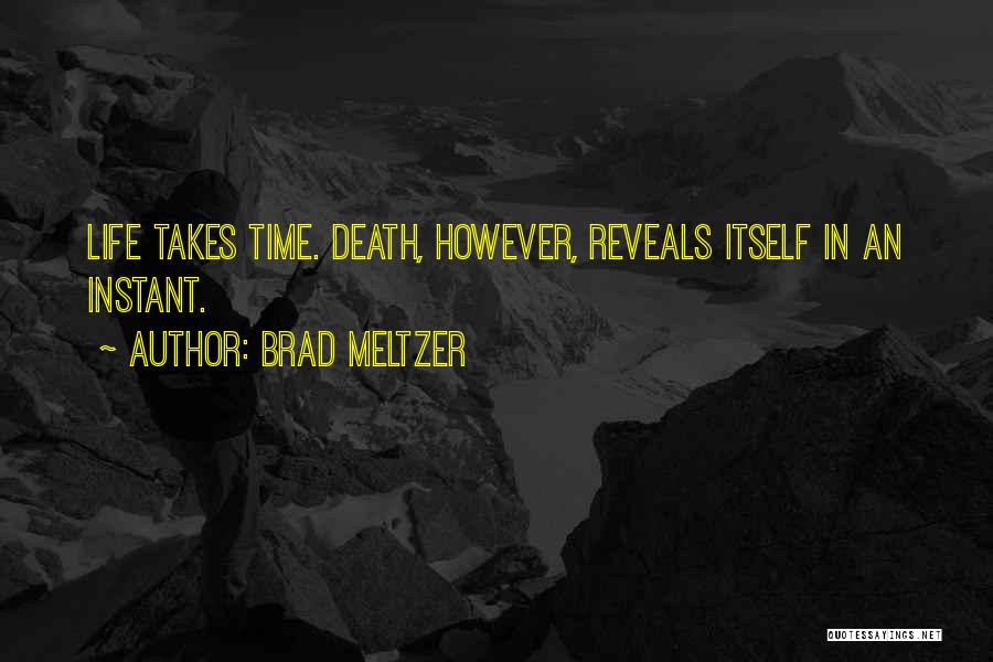 Brad Meltzer Quotes 1417076