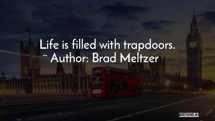 Brad Meltzer Quotes 1642397