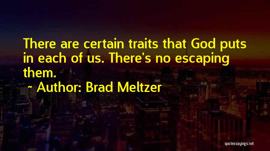 Brad Meltzer Quotes 1722758