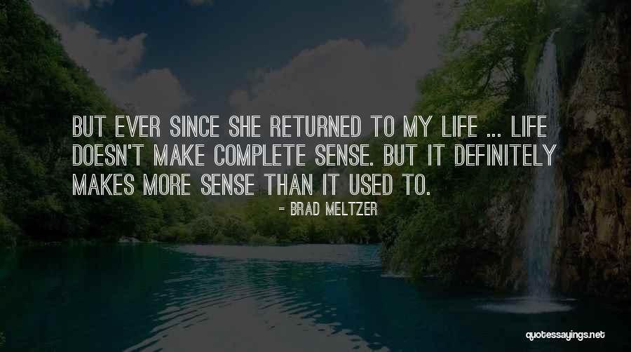 Brad Meltzer Quotes 394963