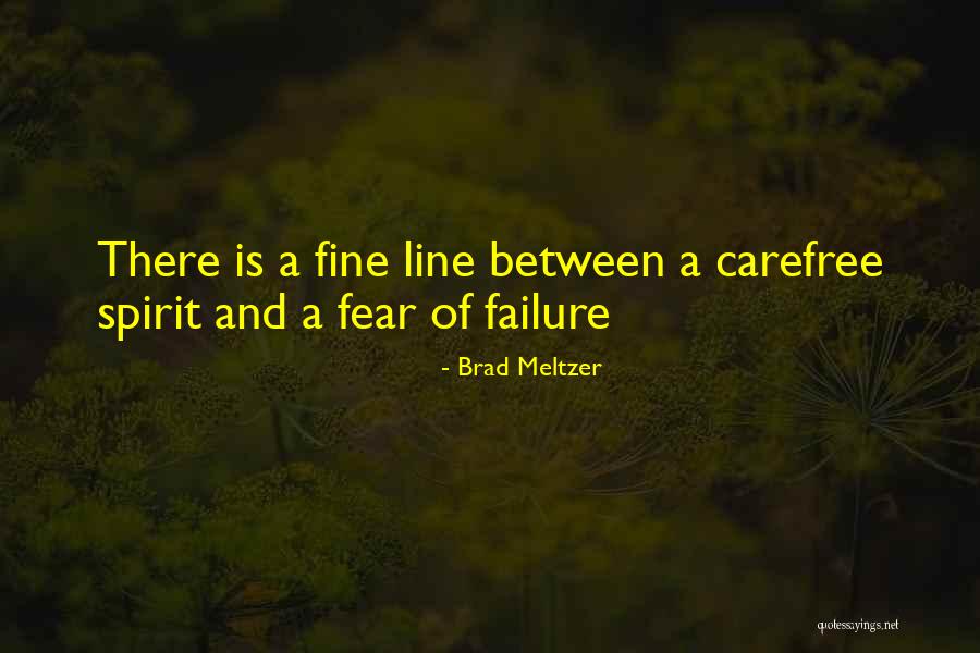 Brad Meltzer Quotes 637006 Brad Meltzer Quotes 637006
