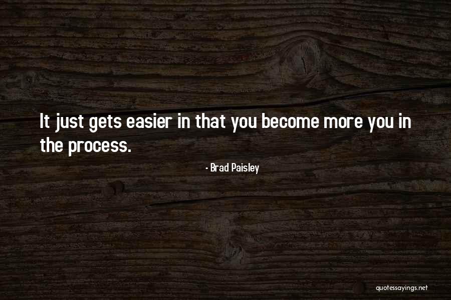 Brad Paisley Quotes 1089942