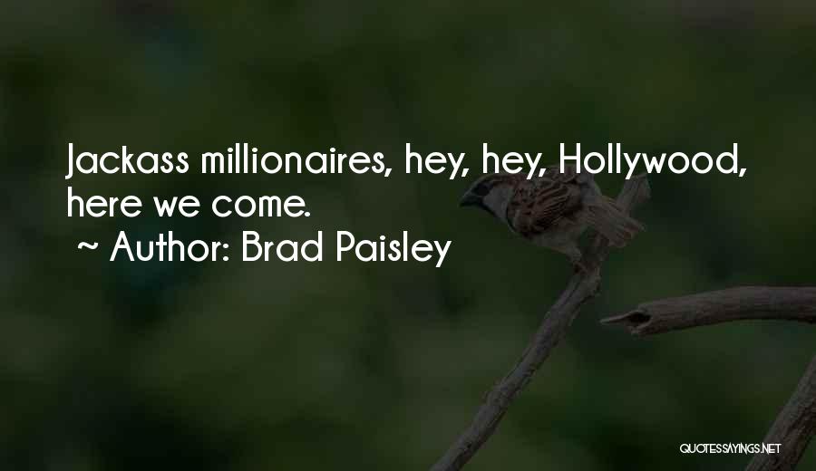 Brad Paisley Quotes 111024
