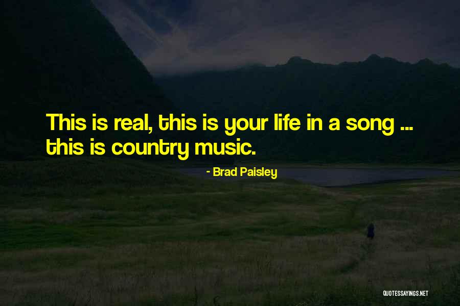 Brad Paisley Quotes 145011