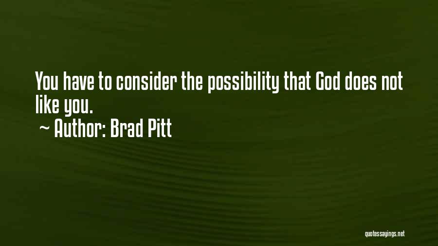 Brad Pitt Quotes 1242136