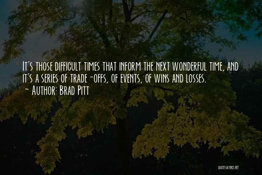 Brad Pitt Quotes 1599928
