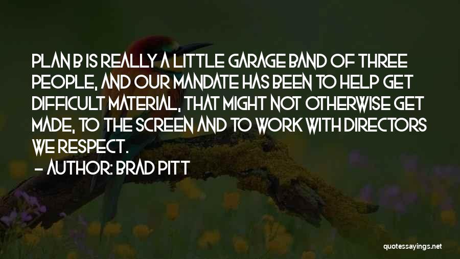 Brad Pitt Quotes 1939564