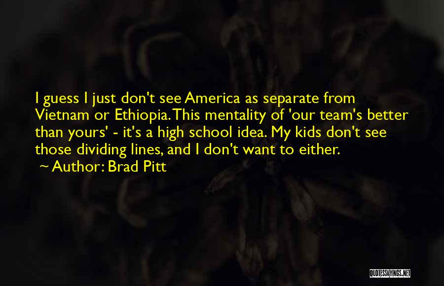 Brad Pitt Quotes 396771