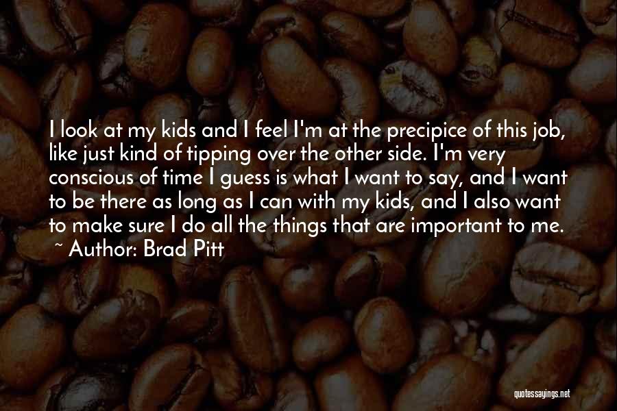 Brad Pitt Quotes 416506