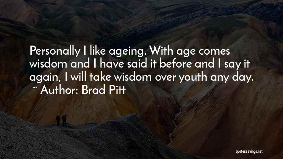 Brad Pitt Quotes 807076