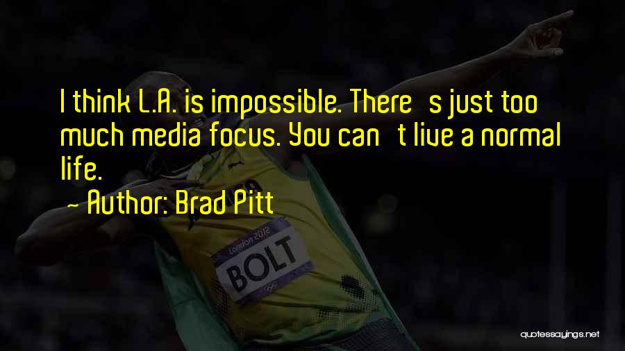 Brad Pitt Quotes 826785