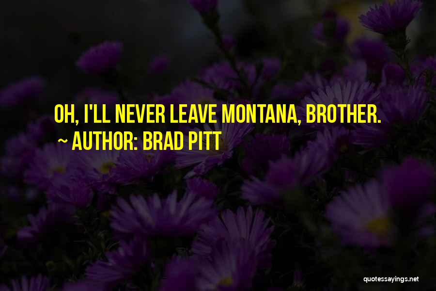 Brad Pitt Quotes 957193