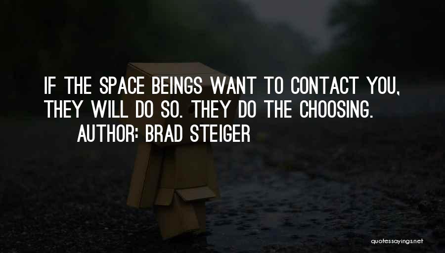 Brad Quotes By Brad Steiger