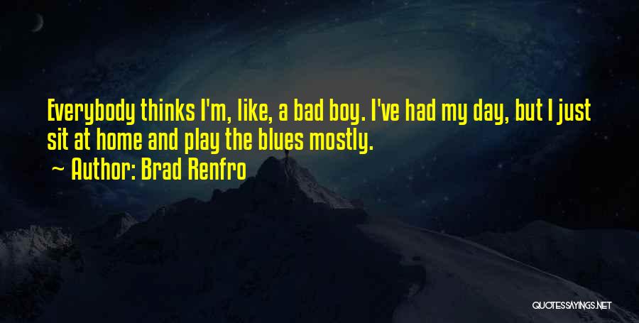 Brad Renfro Quotes 1321871