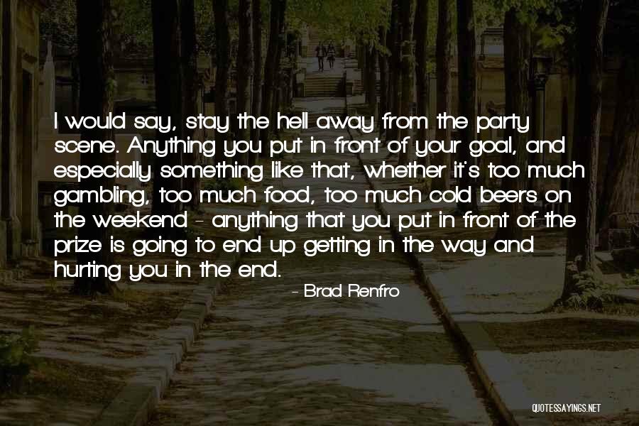 Brad Renfro Quotes 2220416