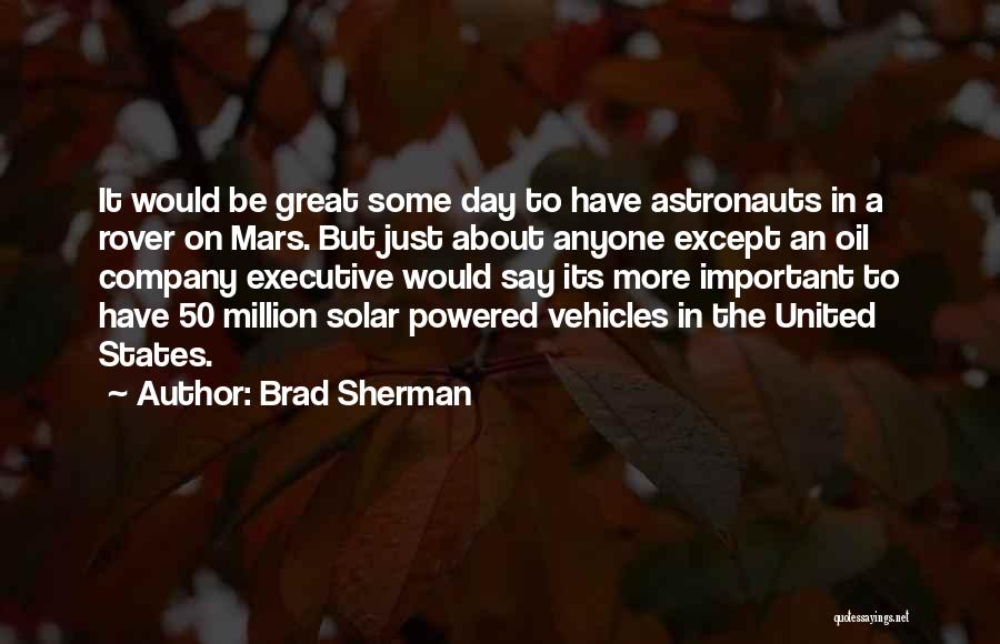 Brad Sherman Quotes 1859863