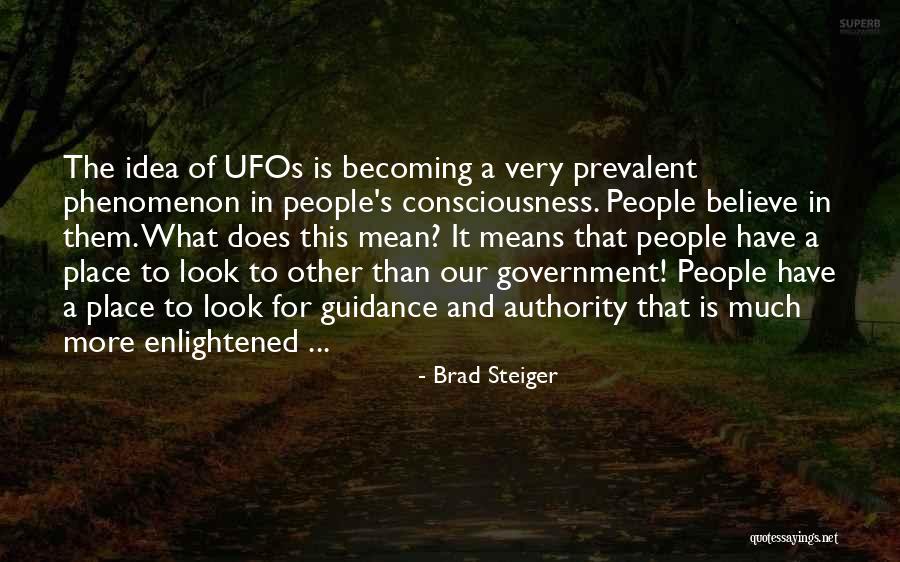 Brad Steiger Quotes 141698 Brad Steiger Quotes 141698