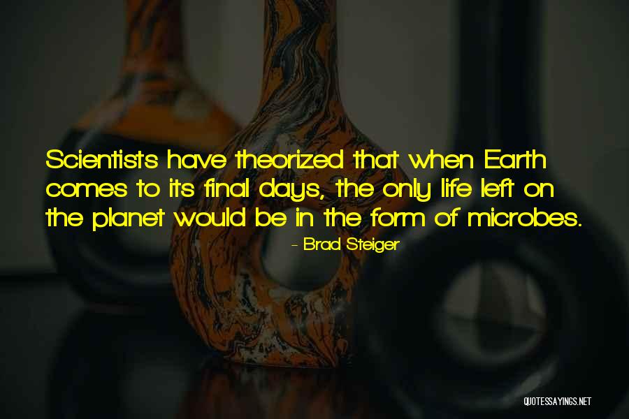 Brad Steiger Quotes 1694865 Brad Steiger Quotes 1694865