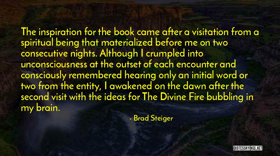 Brad Steiger Quotes 230639 Brad Steiger Quotes 230639