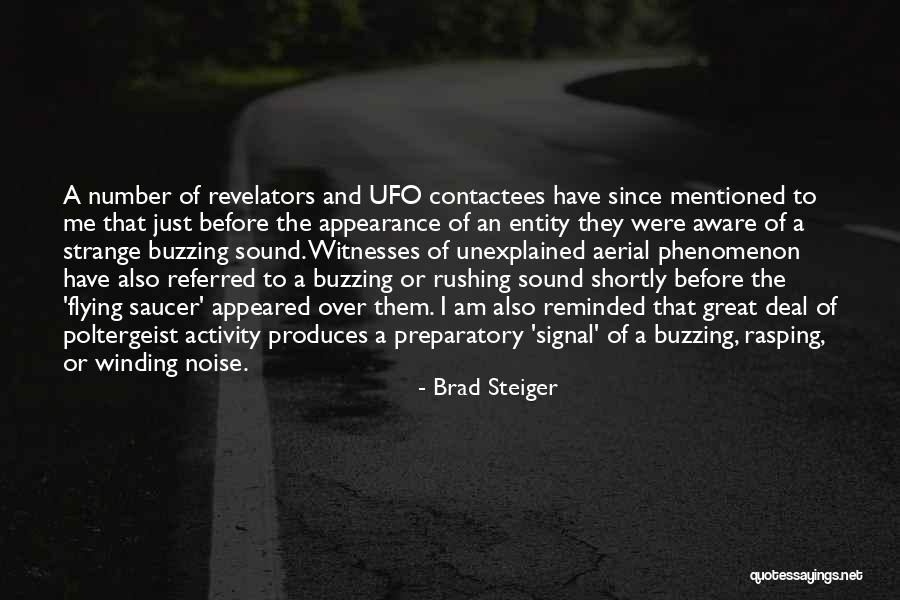 Brad Steiger Quotes 402548 Brad Steiger Quotes 402548
