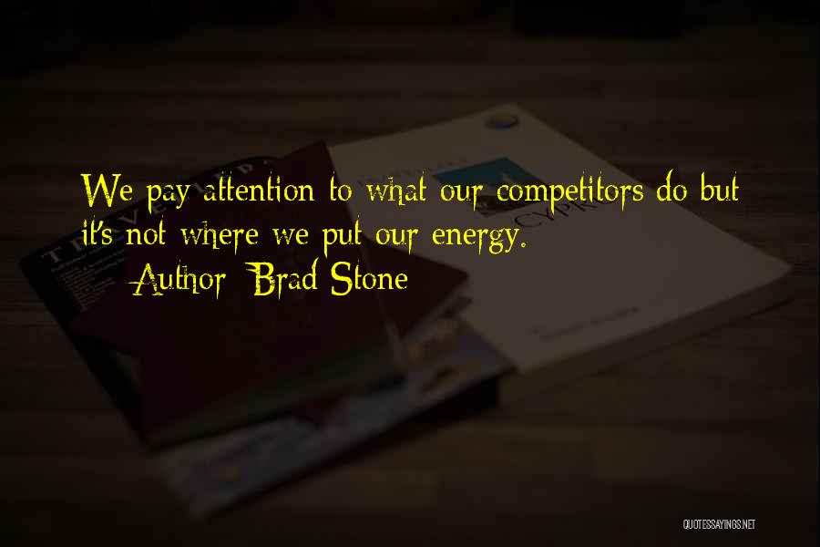 Brad Stone Quotes 1307248