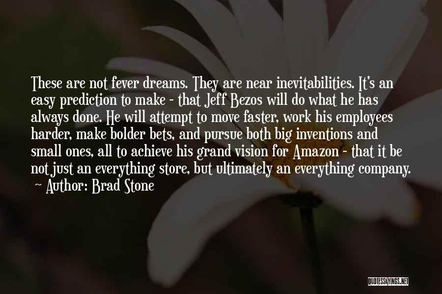 Brad Stone Quotes 1374291