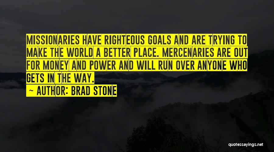 Brad Stone Quotes 504008