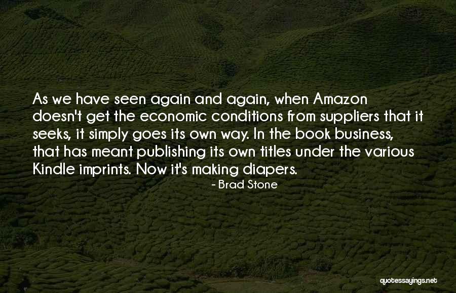 Brad Stone Quotes 753461