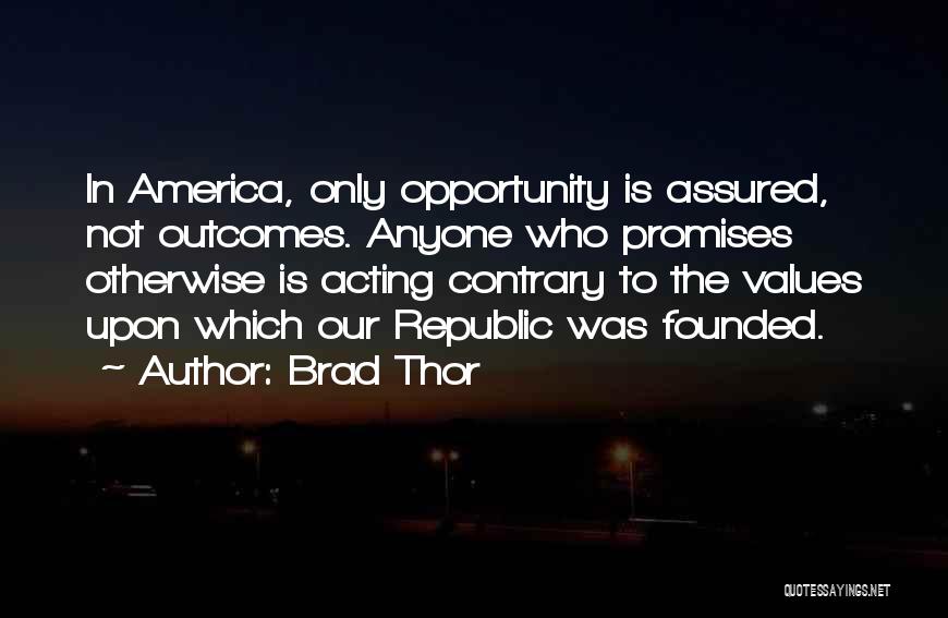 Brad Thor Quotes 1056588