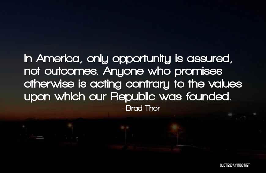 Brad Thor Quotes 1056588 Brad Thor Quotes 1056588