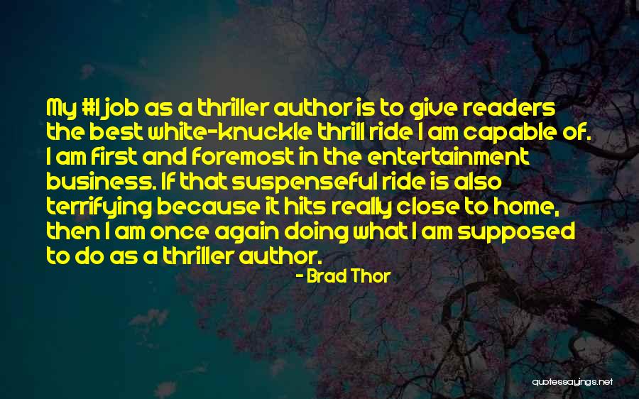Brad Thor Quotes 1081253 Brad Thor Quotes 1081253