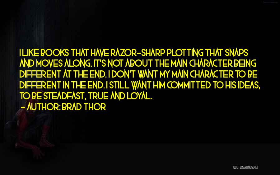 Brad Thor Quotes 1185765