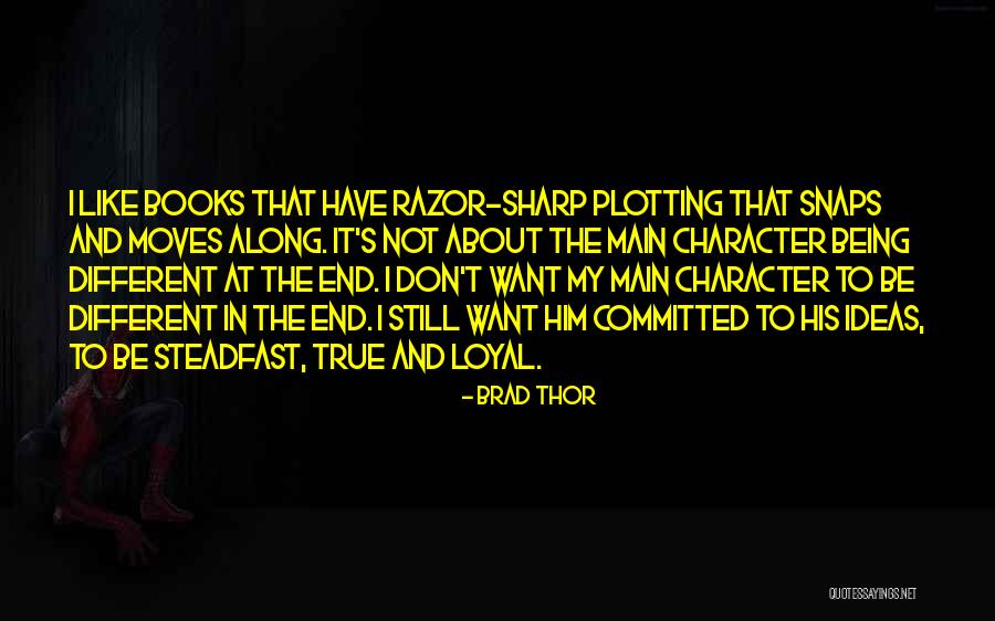 Brad Thor Quotes 1185765